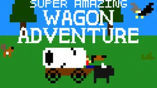 Super Amazing Wagon Adventure