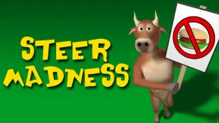 Steer Madness