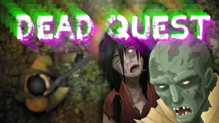 Dead Quest