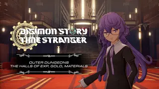 Digimon Story Time Stranger - Outer Dungeons The Halls of EXP, Gold, Materials