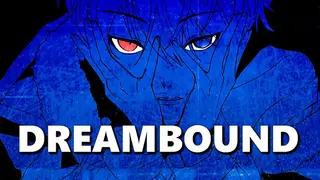 Dreambound