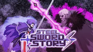 Steel Sword Story S