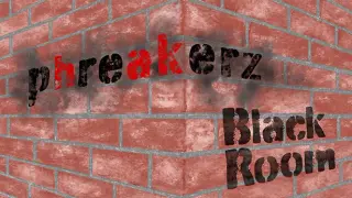 Ambient Channels: Phreakers - Black Room