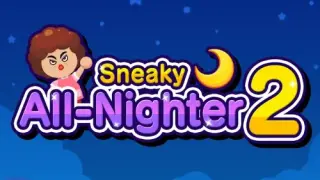 Sneaky All-Nighter 2 - Switch