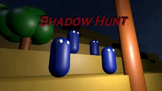 Shadow Hunt