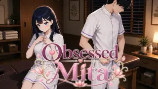 Obsessed Mita