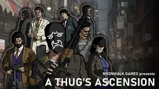 A Thug's Ascension