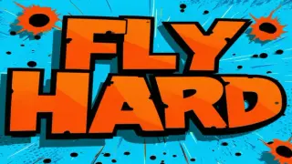 Fly Hard