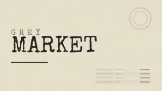 Grey Market