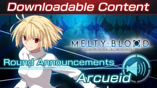 DLC: Arcueid Round Announcements - Switch