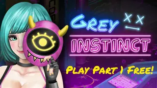 Grey Instinct