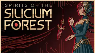 Spirits of the Silicium Forest