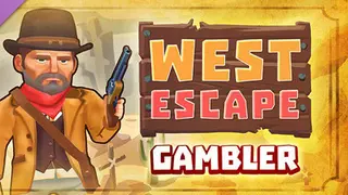 West Escape: Gambler DLC Complete
