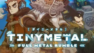 TINY METAL: FULL METAL RUMBLE - Switch