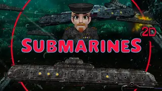 SUBMARINES 2D
