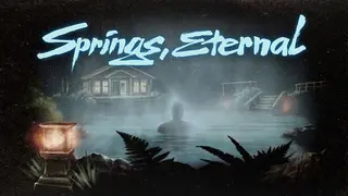 Springs, Eternal