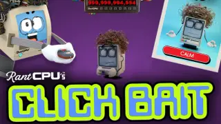 RantCPU's ClickBait
