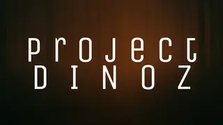 Project DINOZ