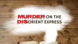 Murder on the Disorient Express - Switch