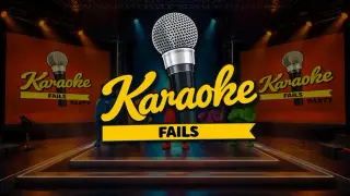 Karaoke Fails