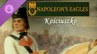 Napoleon's Eagles: Game of the Napoleonic Wars - Kosciuszko
