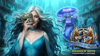 Mystery of Myths: Whisper of Depth Collector's Edition