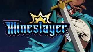 Mineslayer