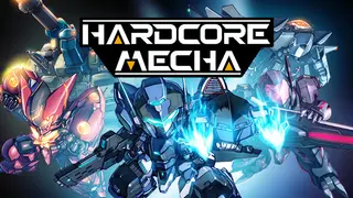 HARDCORE MECHA