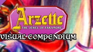 Arzette: The Jewel of Faramore - Visual Compendium Digital Deluxe