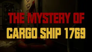 The Mystery of Cargo Ship 1769