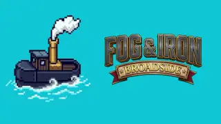 Fog & Iron: Broadside