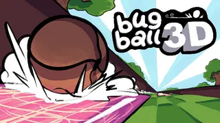 Bug Ball 3D
