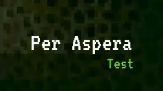Per Aspera Test