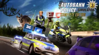Autobahn Police Simulator 3 Complete Edition