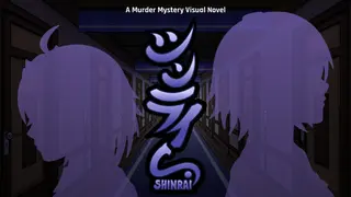 SHINRAI - A Murder Mystery Visual Novel