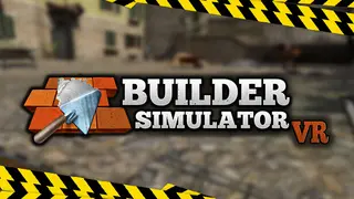 Builder Simulator VR
