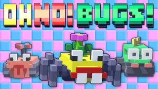 Oh No! Bugs!