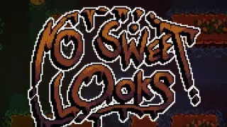 No Sweet Looks - Switch