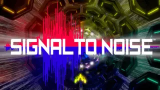 Signal to Noise