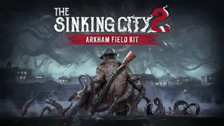 The Sinking City 2 – The Arkham Field Kit