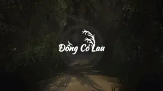 Đồng Cỏ Lau - The Reed Field