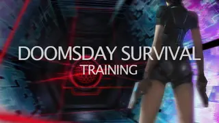 Doomsday Survival:Training