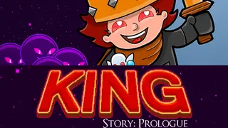 King Story: Prologue