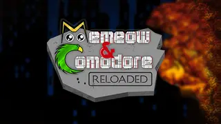 Memeow & Comodore: Reloaded