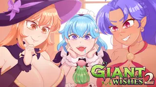 Giant Wishes 2