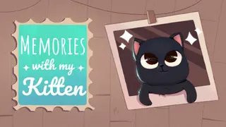 Memories with my Kitten