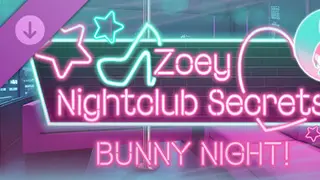 Zoey: Nightclub Secrets Bunny Night DLC
