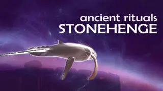 Ancient Rituals: Stonehenge