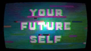 Your Future Self
