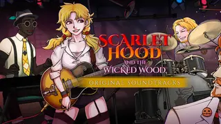 Scarlet Hood and the Wicked Wood – Original Soundtracks
